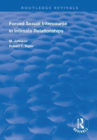 Abbildung von: Forced Sexual Intercourse in Intimate Relationships - Routledge