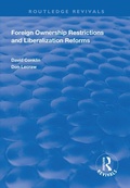 Cover: Foreign Ownership Restrictions and Liberalization Reforms - Routledge