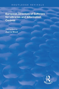 Abbildung von: European Directory of Software for Libraries and Information Centres - Routledge