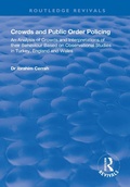 Cover: Crowds and Public Order Policing - Routledge