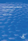Bild: Cost, Uncertainty and Welfare - Routledge