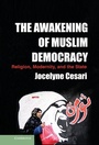 Cover: The Awakening of Muslim Democracy - Cambridge University Press