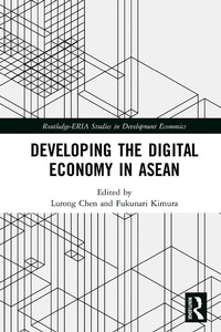 Enlarge image Cover: Developing the Digital Economy in ASEAN - Routledge