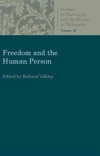 Enlarge image Cover: Freedom and the Human Person - The Catholic University of America Press