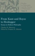 Cover: From Kant and Royce to Heidegger - The Catholic University of America Press