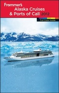 Cover: Frommer's Alaska Cruises and Ports of Call - Wiley