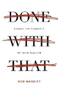 Enlarge image Cover: Done with That - David C Cook Publishing Company