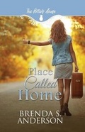 Cover: Place Called Home - Brenda S. Anderson