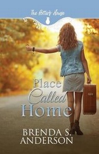 Enlarge image Cover: Place Called Home - Brenda S. Anderson