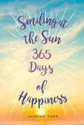 Cover: Smiling at the Sun - Untraditional Publishing Company, LLC