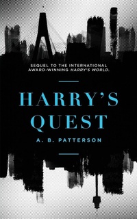 Enlarge image Cover: Harry's Quest - Publicious Pty Ltd