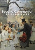 Cover: Second Communion - B-Drive Consulting, LLC