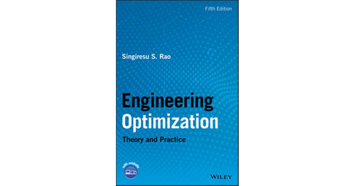 Engineering Optimization | Singiresu S. Rao | 5. Auflage | 2019