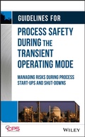 Cover: Guidelines for Process Safety During the Transient Operating Mode - Wiley