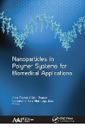 Cover: Nanoparticles in Polymer Systems for Biomedical Applications - Apple Academic Press