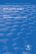 Cover: Work and the Image - Routledge