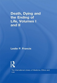 Abbildung von: Death, Dying and the Ending of Life, Volumes I and II - Routledge
