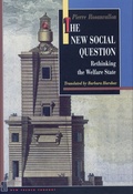 Cover: The New Social Question - Princeton University Press