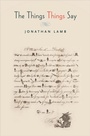 Cover: The Things Things Say - Princeton University Press