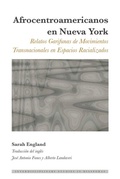 Cover: Afrocentroamericanos en Nueva York - Peter Lang Verlag