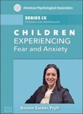 Cover: Children Experiencing Fear and Anxiety - American Psychological Association