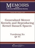 Cover: Generalized Mercer Kernels and Reproducing Kernel Banach Spaces - American Mathematical Society