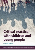 Cover: Critical Practice with Children and Young People - Policy Press