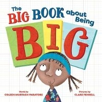 Enlarge image Cover: The Big Book about Being Big - Sourcebooks, Inc