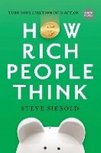 Enlarge image Cover: How Rich People Think: Condensed Edition - Simple Truths, LLC