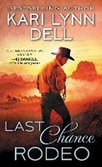 Enlarge image Cover: Last Chance Rodeo - Sourcebooks Casablanca
