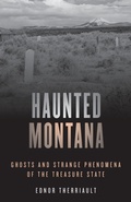 Cover: Haunted Montana - Globe Pequot Press