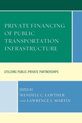 Cover: Private Financing of Public Transportation Infrastructure - Lexington Books