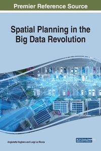 Enlarge image Cover: Spatial Planning in the Big Data Revolution - IGI Global