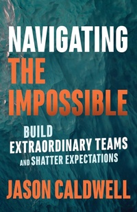 Abbildung von: Navigating the Impossible - Berrett-Koehler Publishers
