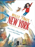 Cover: Nelly Takes New York - Simon & Schuster Books for Young Readers