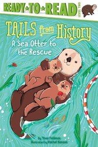 Enlarge image Cover: A Sea Otter to the Rescue - Simon Spotlight
