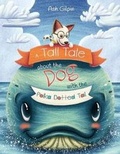 Cover: A Tall Tale About The Dog With The Polka Dotted Tail - Independent Publisher