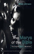Cover: The Marys of the Bible - Wipf & Stock Publishers