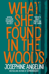 Enlarge image Cover: What She Found in the Woods - Macmillan Children's Books