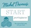 Cover: Start Portuguese New Edition (Learn Portuguese with the Michel Thomas Method) - Michel Thomas Method