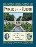 Cover: Paradise on the Hudson - Timber Press