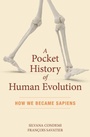 Cover: A Pocket History of Human Evolution - The Experiment LLC