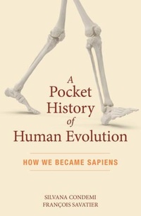 Enlarge image Cover: A Pocket History of Human Evolution - The Experiment LLC