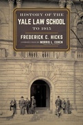 Cover: History of the Yale Law School to 1915 - Lawbook Exchange, Ltd.