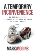 Cover: A Temporary Inconvenience - Innovo Publishing LLC