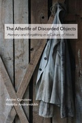 Cover: The Afterlife of Discarded Objects - Parlor Press