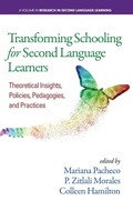 Cover: Transforming Schooling for Second Language Learners - Information Age Publishing