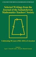 Cover: Selected Writings from the Journal of the Saskatchewan Mathematics Teachers' Society - Information Age Publishing