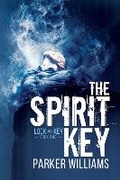 Cover: The Spirit Key - Dreamspinner Press