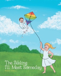 Abbildung von: The Sibling I'll Meet Someday - Christian Faith